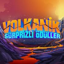 volkanik sürprizli ödüller