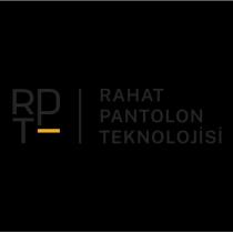 rpt rahat pantolon teknolojisi