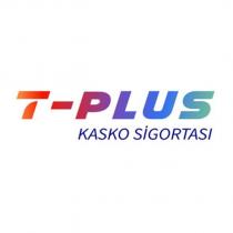 t-plus kasko sigortası