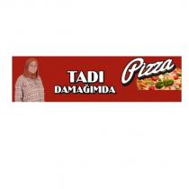 tadı damağımda pizza