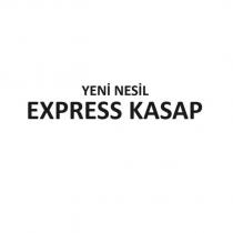 yeni nesil express kasap