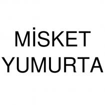 misket yumurta