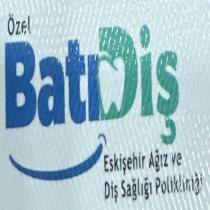 özel batıdiş eskişehir ağız ve diş sağlığı polikliniği