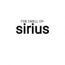 -the smell of- sirius