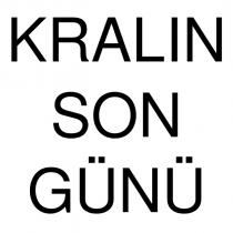 kralın son günü