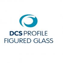 dcs profıle fıgured glass