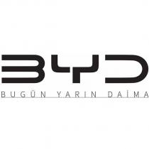 byd bugün yarın daima