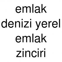 emlak denizi yerel emlak zinciri