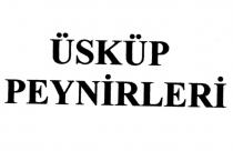 üsküp peynirleri
