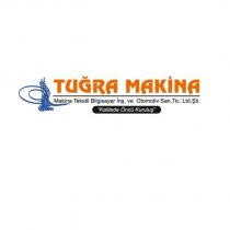 tuğra makina tekstil bilgisayar inşaat otomotiv san.tic.ltd.şti. kalitede öncü kuruluş