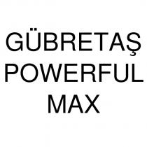 gübretaş powerful max