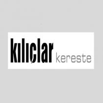 kılıçlar kereste