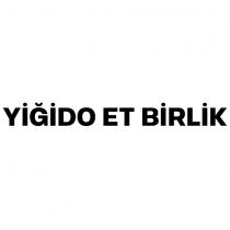 yiğido et birlik