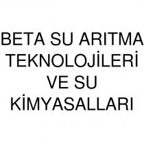 beta su arıtma teknolojileri ve su kimyasalları