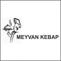 meyvan kebap