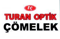turan optik çömelek tç