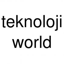 teknoloji world