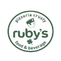 pizzeria crusty ruby's food & beverage