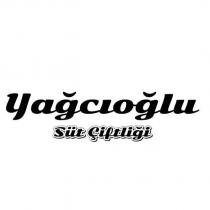 yağcıoğlu süt çiftliği