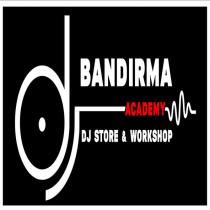 bandırma academy dj store&workshop