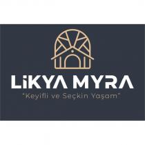 likya myra keyifli ve seçkin yaşam