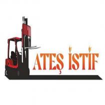 ateş istif