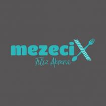 mezecix filiz akservi