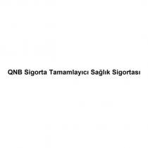 qnb sigorta tamamlayıcı sağlık sigortası