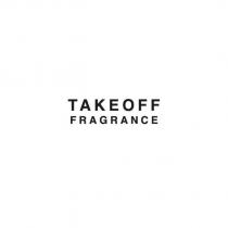 takeoff fragrance