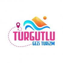 turgutlu gezi turizm