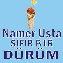 namer usta sıfır b1r dürüm