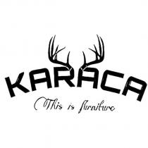 karaca this is furniture