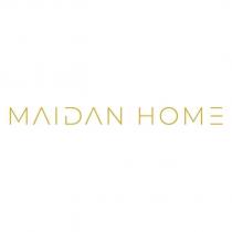 maidan home