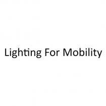 lighting for mobility
