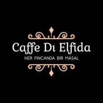 caff'e dı elfida her fincanda bir masal