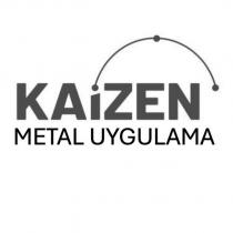 kaizen metal uygulama