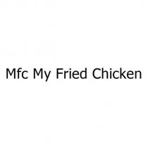 mfc my fried chicken