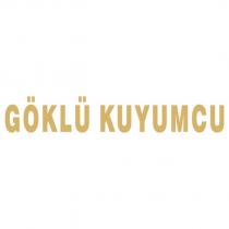 göklü kuyumcu