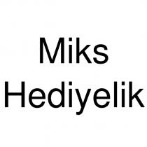 miks hediyelik