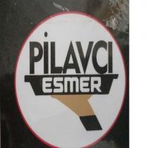 pilavcı esmer