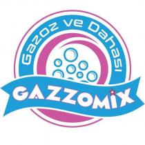 gazzomix gazoz ve dahası