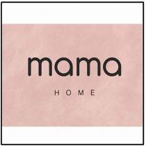 mama home