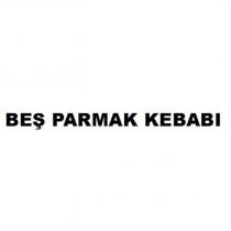 beş parmak kebabı