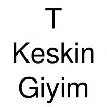 t keskin giyim