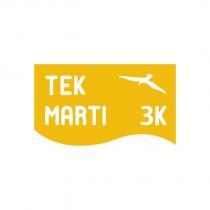 tek martı 3k