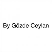 by gözde ceylan