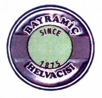 bayramiç helvacısı since 1875