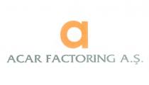 acar factoring a.ş. a