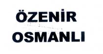 özenir osmanlı