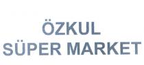 özkul süper market